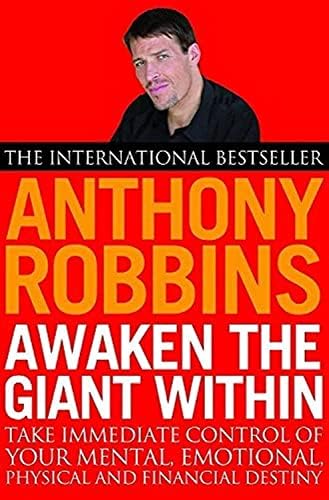 Awaken the Giant Within: Anthony Robbins: 9780743409384: Amazon